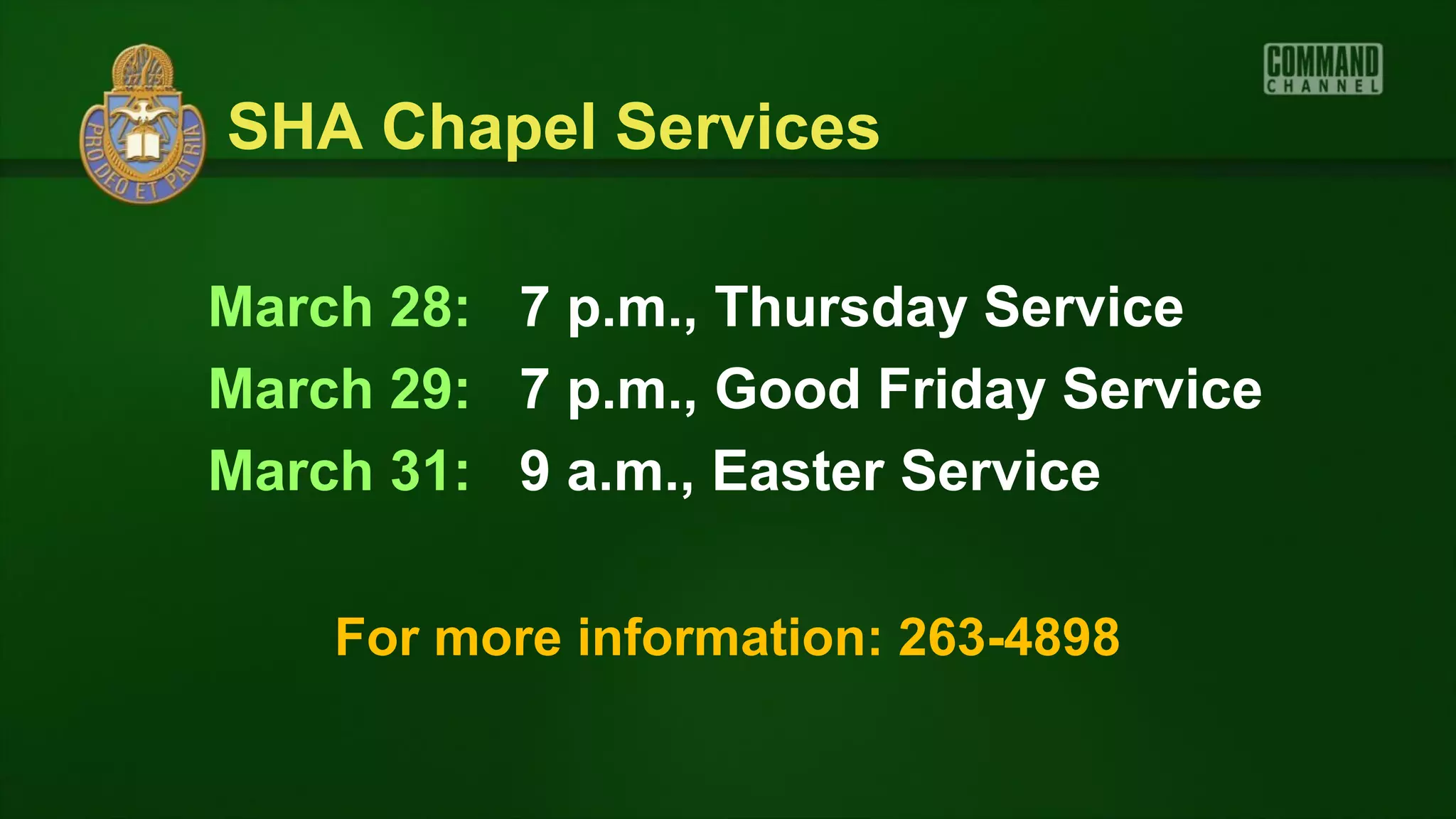 SHA Chapel Services

March 28: 7 p.m., Thursday Service
March 29: 7 p.m., Good Friday Service
March 31: 9 a.m., Easter Service

    For more information: 263-4898
 