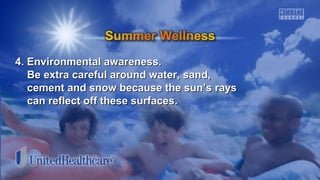 4. Environmental aawwaarreenneessss.. 
BBee eexxttrraa ccaarreeffuull aarroouunndd wwaatteerr,, ssaanndd,, 
cceemmeenntt aanndd ssnnooww bbeeccaauussee tthhee ssuunn’’ss rraayyss 
ccaann rreefflleecctt ooffff tthheessee ssuurrffaacceess.. 
 