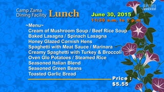 ~Menu~~Menu~
Cream of Mushroom Soup / Beef Rice SoupCream of Mushroom Soup / Beef Rice Soup
Baked Lasagna / Spinach LasagnaBaked Lasagna / Spinach Lasagna
Honey Glazed Cornish HensHoney Glazed Cornish Hens
Spaghetti with Meat Sauce / MarinaraSpaghetti with Meat Sauce / Marinara
Creamy Spaghetti with Turkey & BroccoliCreamy Spaghetti with Turkey & Broccoli
Oven Glo Potatoes / Steamed RiceOven Glo Potatoes / Steamed Rice
Seasoned Italian BlendSeasoned Italian Blend
Seasoned Green BeansSeasoned Green Beans
Toasted Garlic BreadToasted Garlic Bread
Price :Price :
$5.55$5.55
11:30 a.m. to 1 p.m.11:30 a.m. to 1 p.m.
 