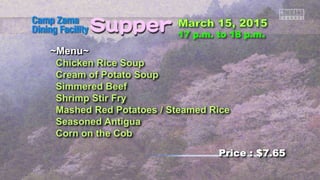 ~Menu~
Chicken Rice Soup
Cream of Potato Soup
Simmered Beef
Shrimp Stir Fry
Mashed Red Potatoes / Steamed Rice
Seasoned Antigua
Corn on the Cob
Price : $7.65
 