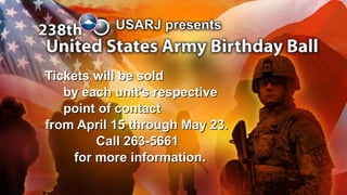 Tickets will be soldTickets will be sold
by each unit’s respectiveby each unit’s respective
point of contactpoint of contact
from April 15 through May 23.from April 15 through May 23.
Call 263-5661Call 263-5661
for more information.for more information.
 