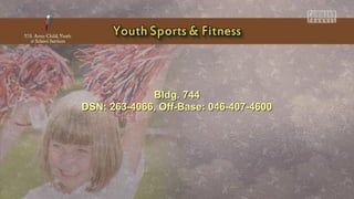 Bldg. 744Bldg. 744
DSN: 263-4066, Off-Base: 046-407-4600DSN: 263-4066, Off-Base: 046-407-4600
 