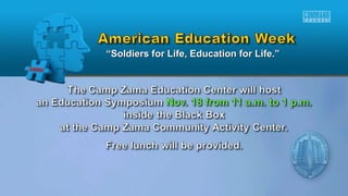 ““Soldiers for Life, Education for Life.”Soldiers for Life, Education for Life.”
 