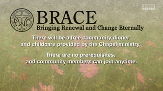 There will be a free ccoommmmuunniittyy ddiinnnneerr 
aanndd cchhiillddccaarree pprroovviiddeedd bbyy tthhee CChhaappeell mmiinniissttrryy.. 
TThheerree aarree nnoo pprreerreeqquuiissiitteess,, 
aanndd ccoommmmuunniittyy mmeemmbbeerrss ccaann jjooiinn aannyyttiimmee.. 
 