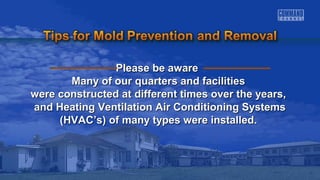 PPlleeaassee bbee aawwaarree 
MMaannyy ooff oouurr qquuaarrtteerrss aanndd ffaacciilliittiieess 
wweerree ccoonnssttrruucctteedd aatt ddiiffffeerreenntt ttiimmeess oovveerr tthhee yyeeaarrss,, 
aanndd HHeeaattiinngg VVeennttiillaattiioonn AAiirr CCoonnddiittiioonniinngg SSyysstteemmss 
((HHVVAACC’’ss)) ooff mmaannyy ttyyppeess wweerree iinnssttaalllleedd.. 
 