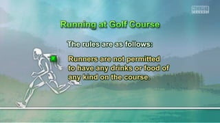 The rules are as follows:
Runners are not permitted
to have any drinks or food of
any kind on the course.
 