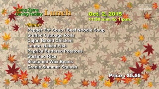 ~Menu~
Pepper Pot Soup / Beef Noodle Soup
Stuffed Cabbage Rolls
Cajun Baked Chicken
Lemon Baked Fish
Paprika Buttered Potatoes
Steamed Rice
Seasoned Wax Beans
Creole Summer Squash
Price : $5.55
11:30 a.m. to 1 p.m.
 