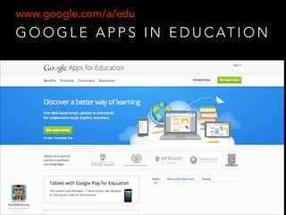 www.google.com/a/edu

G O O G L E A P P S I N E D U C AT I O N

 