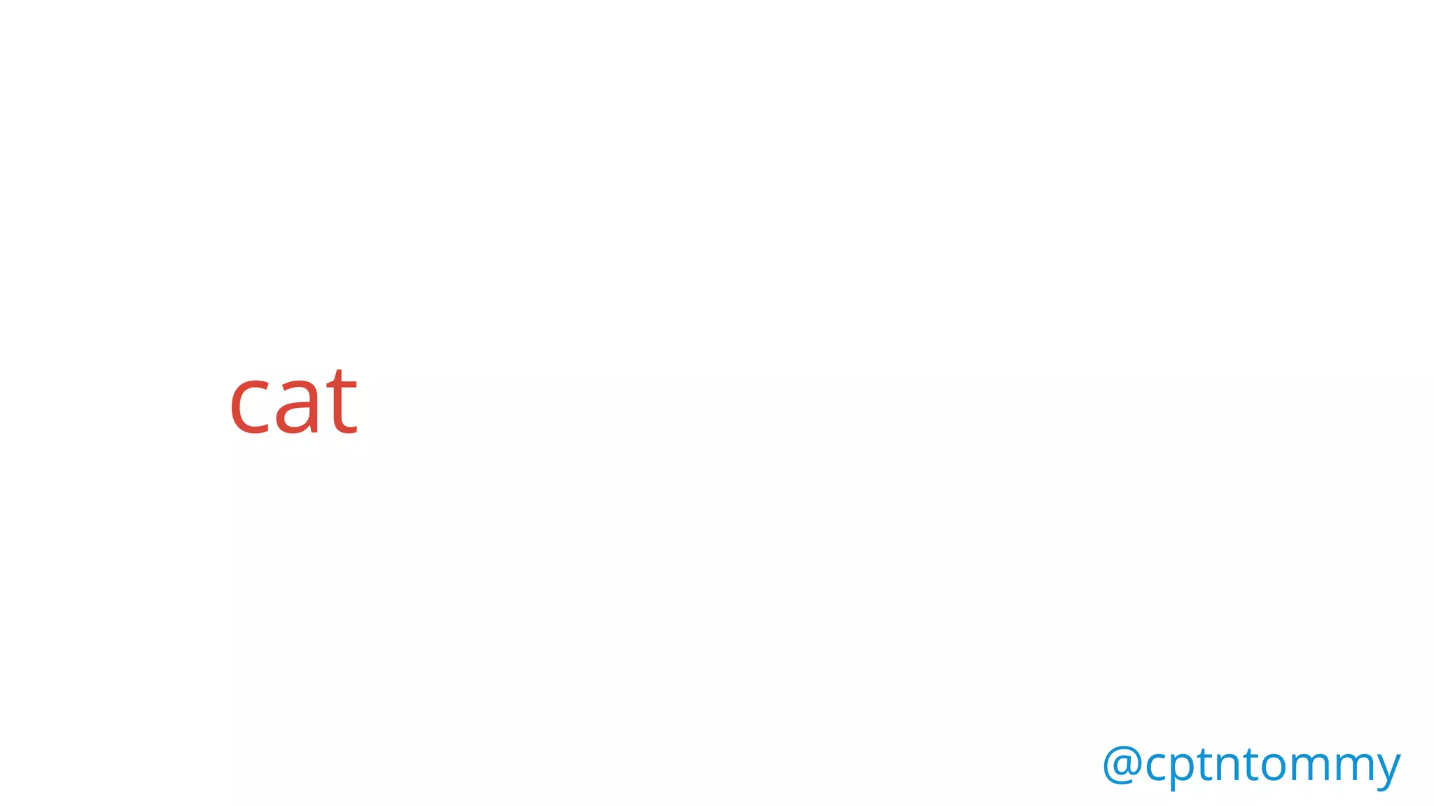 @cptntommy@cptntommy
cat
 