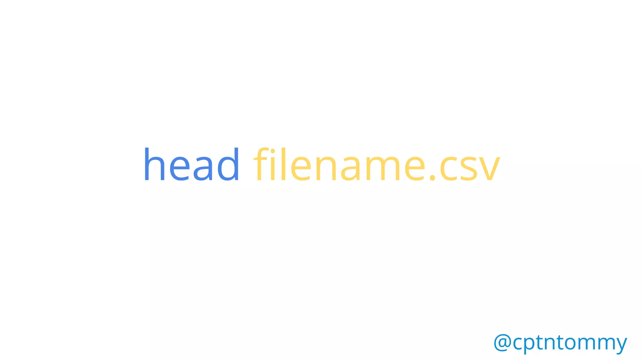 head filename.csv
@cptntommy@cptntommy
 