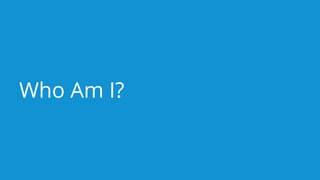 Who Am I?
 