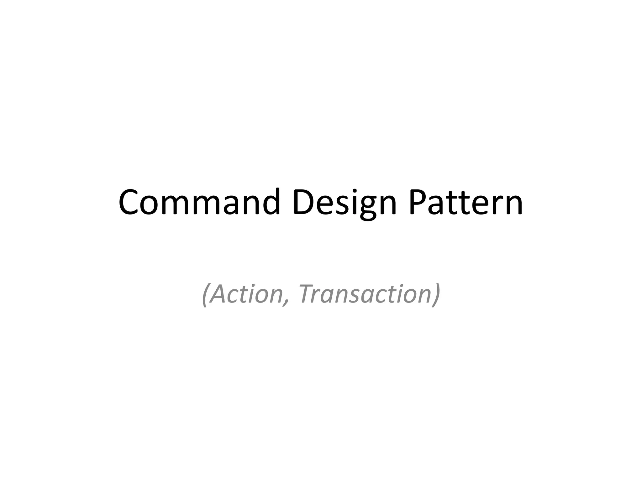 Command Pattern | PPTX