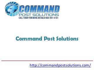 Command Post Solutions



    http://commandpostsolutions.com/
 