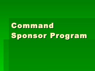 Command Sponsor Program 
