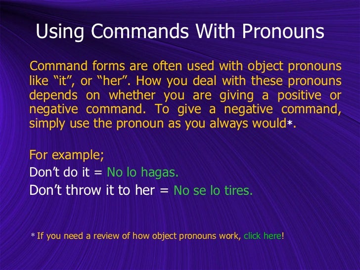 Commands With Pronouns Explanation