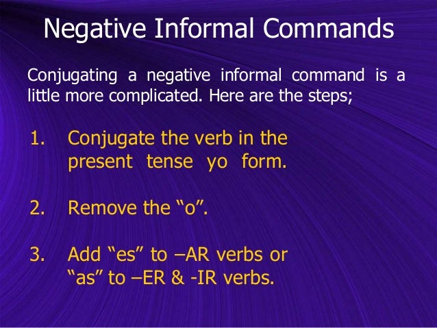 Informal Commands