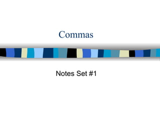 Commas Notes Set #1 