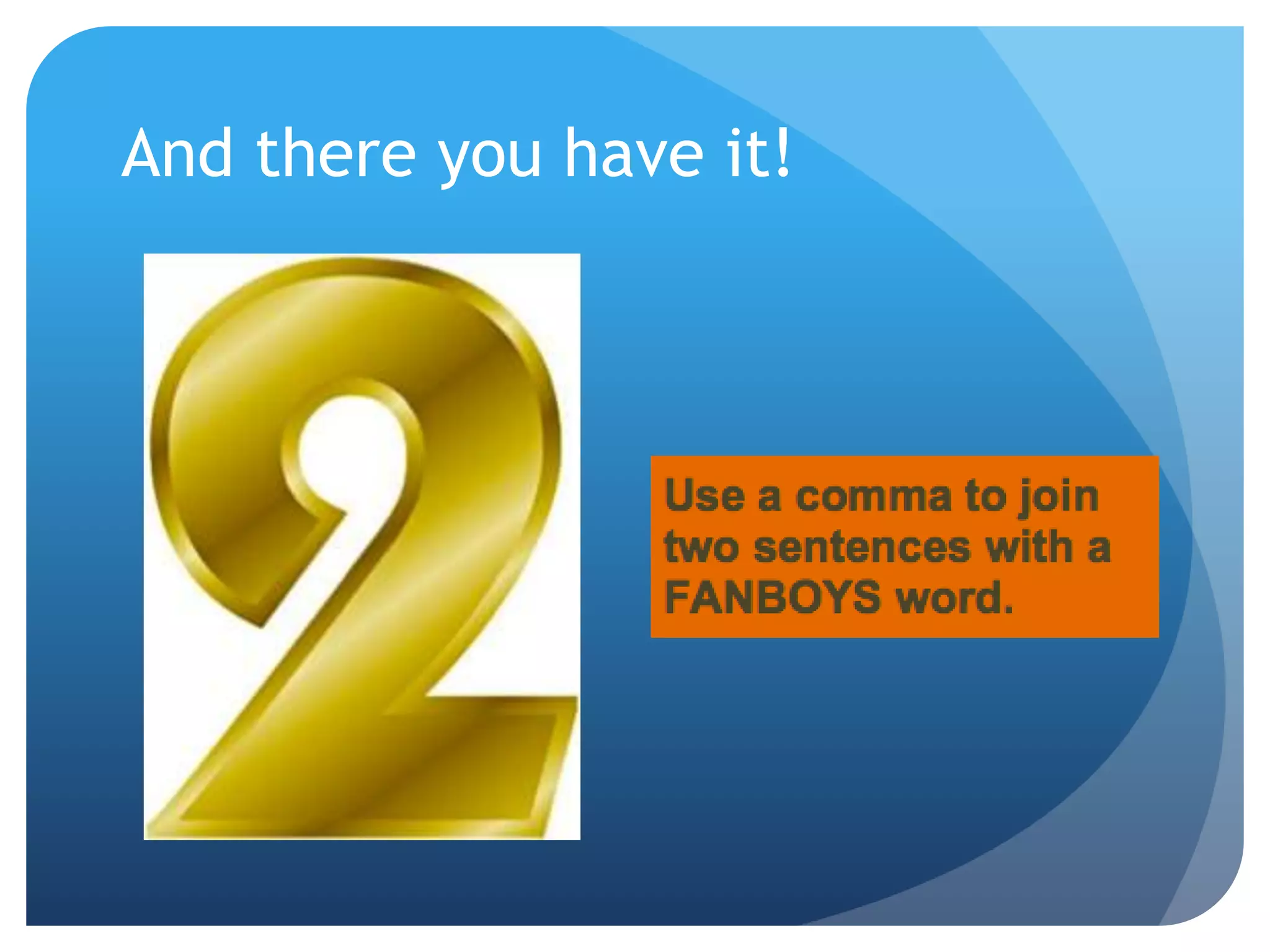 And there you have it!
 