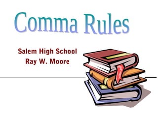 Salem High School
Ray W. Moore

 