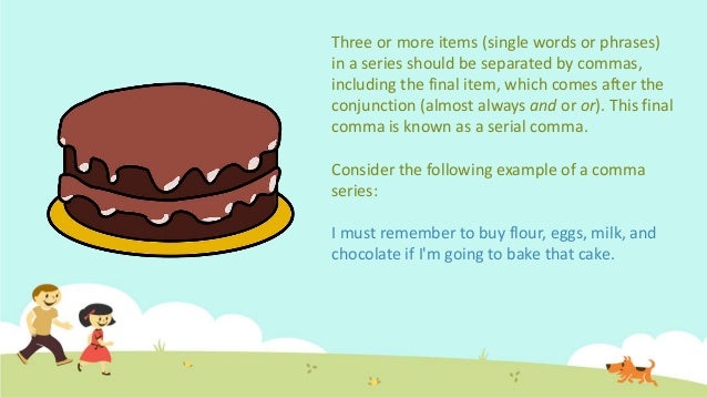The Comma: How and When to Use It