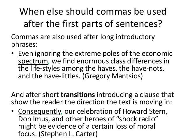 when is a comma used