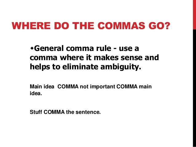 when to use a comma