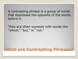 Commas to set off contrasting phrases | PPTX