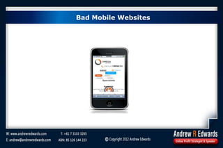 Bad Mobile Websites
 