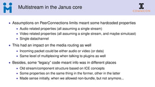 Multistream in Janus @ CommCon 2019