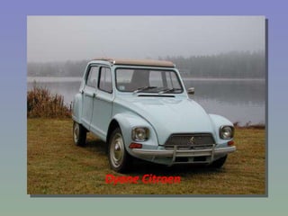 Dyane Citroen 