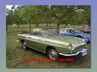 Renault « floride » cabriolet 