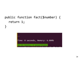 public function fact($number) {
return 1;
}
28
 