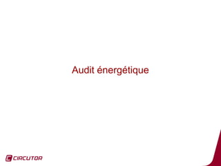 Audit énergétique




                    32
 