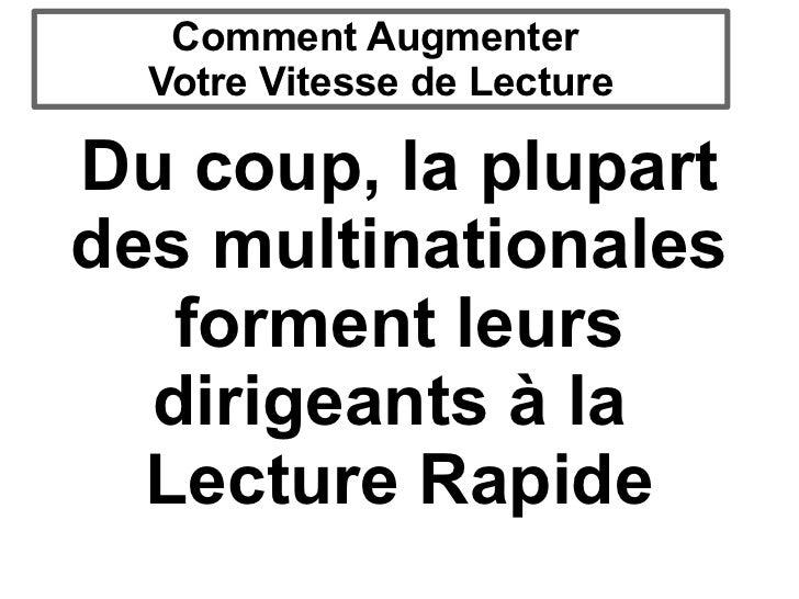 Augmentez votre vitesse de lecture 2 à 3 plus vite (Lecture Rapide)
