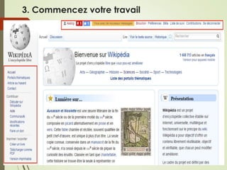 3. Commencez votre travail
 