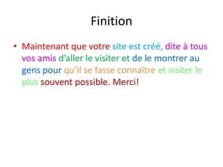 Listes de diffusion (Newsletters)Les listes de diffusion (newsletters) sont une méthode efficace et éprouvée de garder contact avec vos visiteurs.Lorsqu'un internaute visite votre site, vous pouvez lui laisser la possibilité d'écrire son adresse email. Ainsi, lors de changements à votre site, de lancements de produits, de nouveautés ou autres, vous pouvez lui transmettre un email l'encourageant à visiter votre site à nouveau. C'est une excellent façon d'augmenter le nombre de vos visiteurs réguliers. La plupart des hébergeurs offrent cette fonctionnalité dans leurs forfaits.