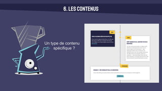 6.Lescontenus
Un type de contenu
spécifique ?
 