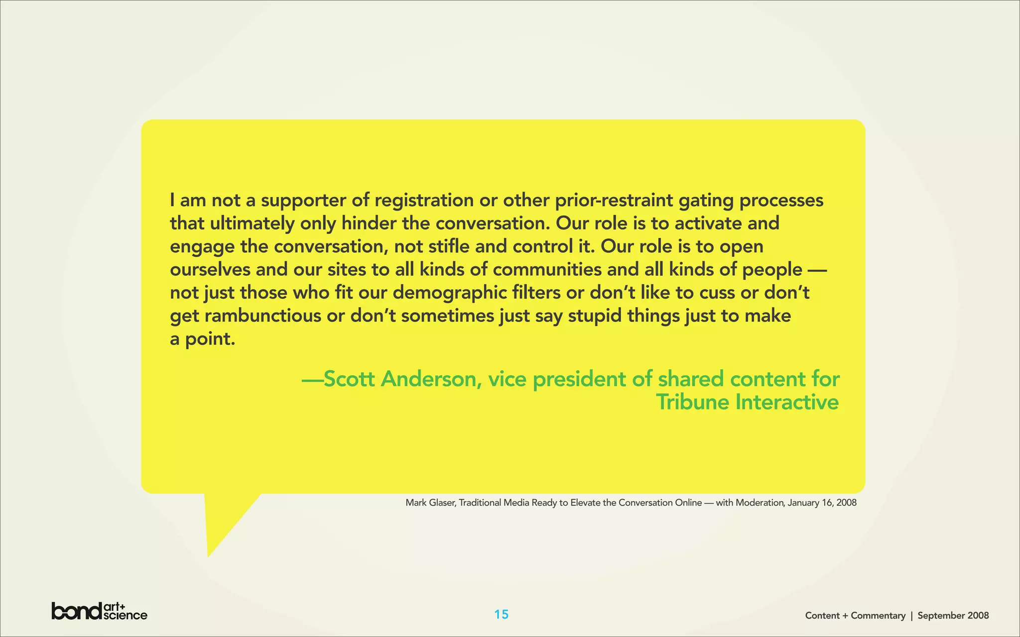 Content + Commentary: How Media Brands Invite, Manage, and Benefit From
User Commenting and Participation Online