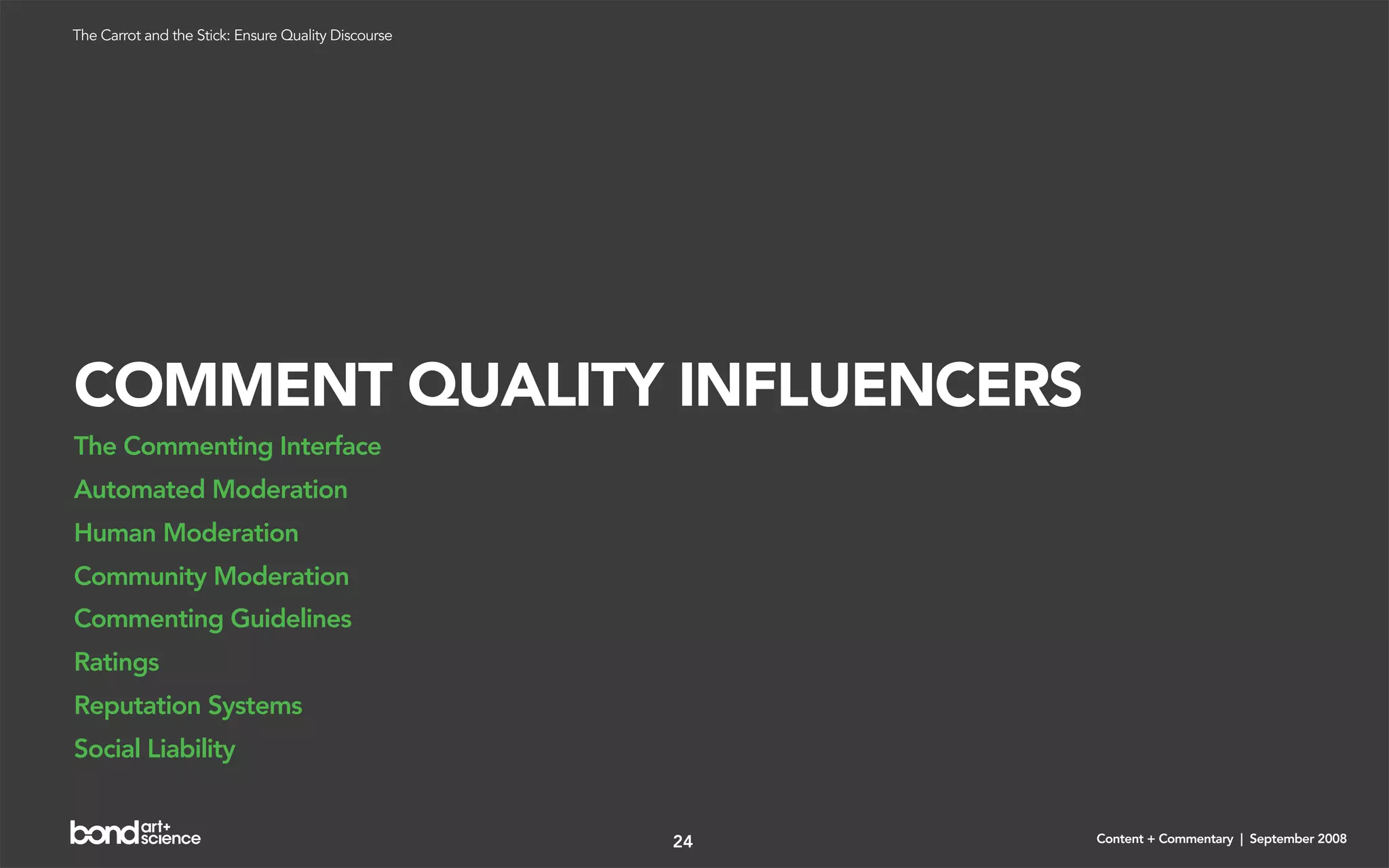 Content + Commentary: How Media Brands Invite, Manage, and Benefit From
User Commenting and Participation Online