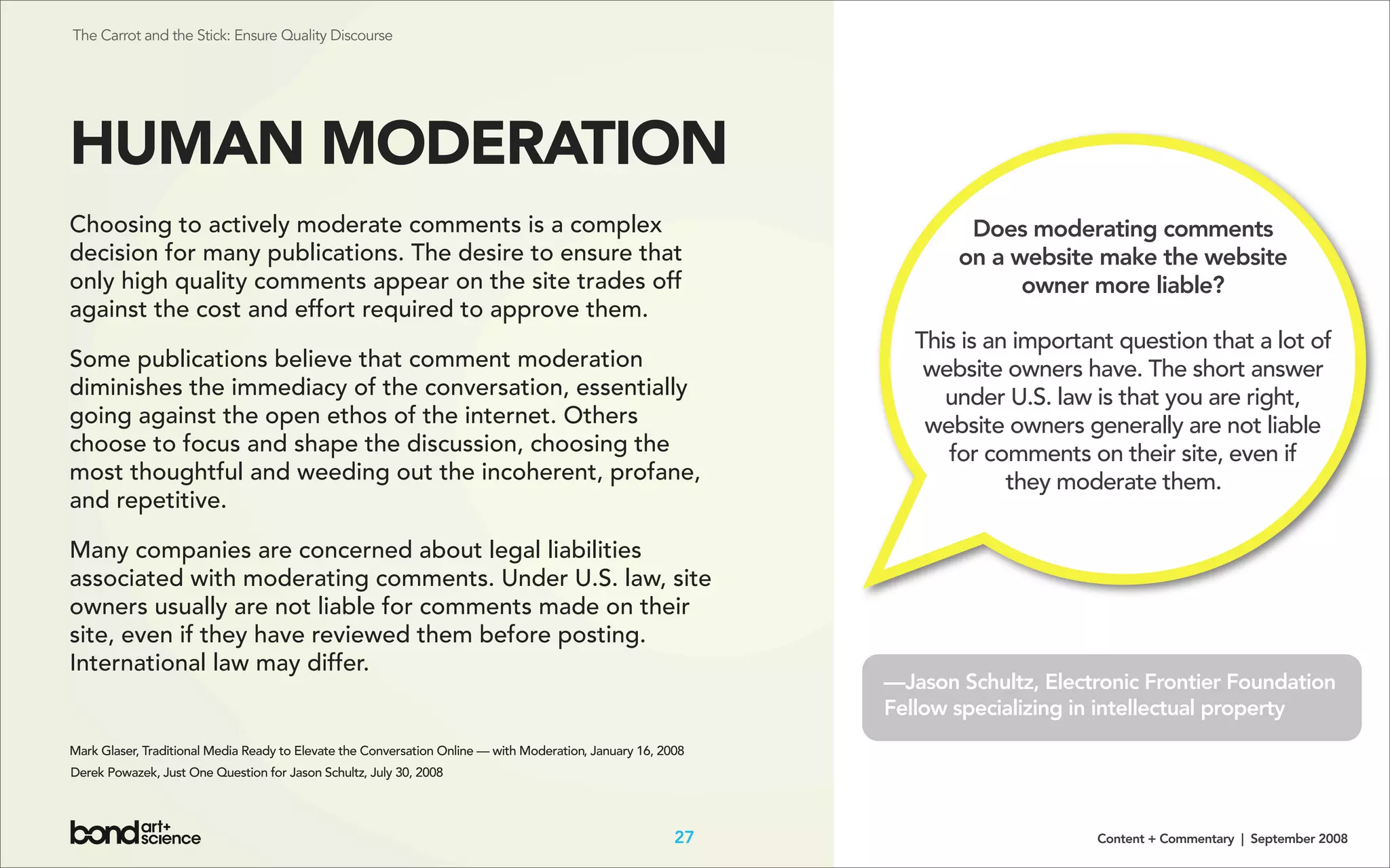 Content + Commentary: How Media Brands Invite, Manage, and Benefit From
User Commenting and Participation Online