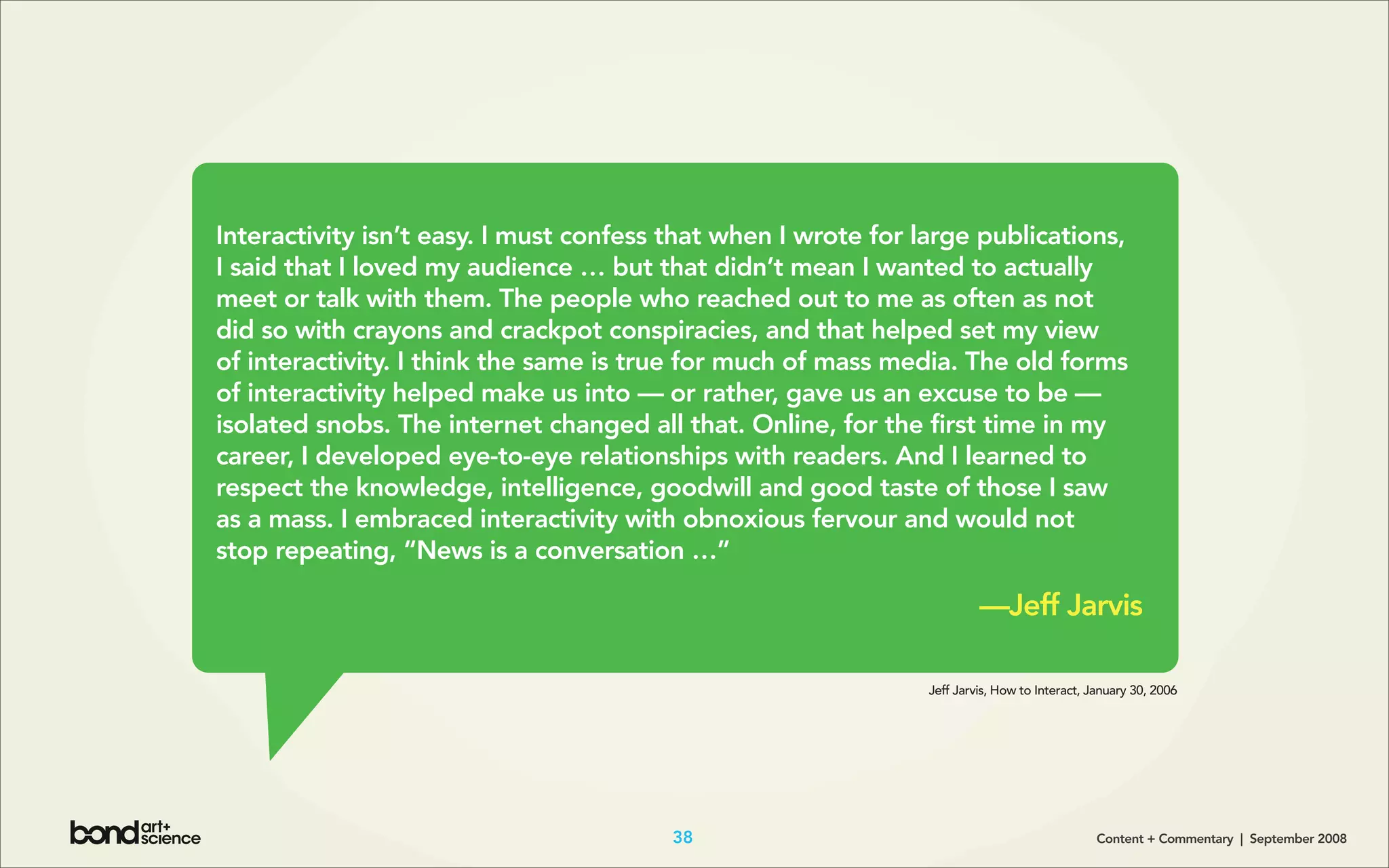 Content + Commentary: How Media Brands Invite, Manage, and Benefit From
User Commenting and Participation Online