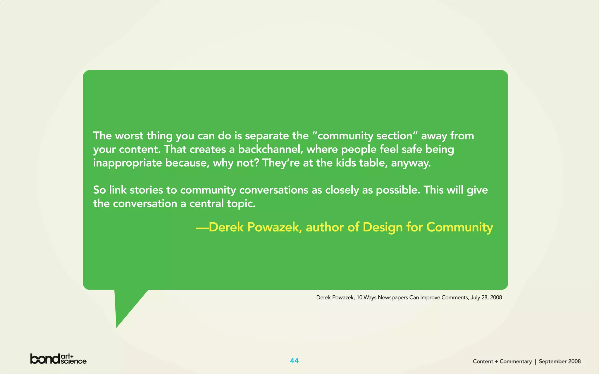 Content + Commentary: How Media Brands Invite, Manage, and Benefit From
User Commenting and Participation Online