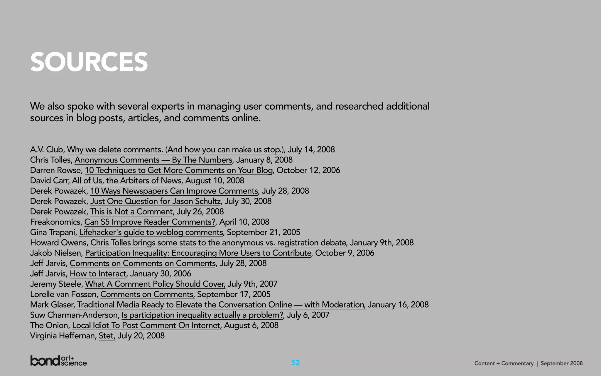 Content + Commentary: How Media Brands Invite, Manage, and Benefit From
User Commenting and Participation Online