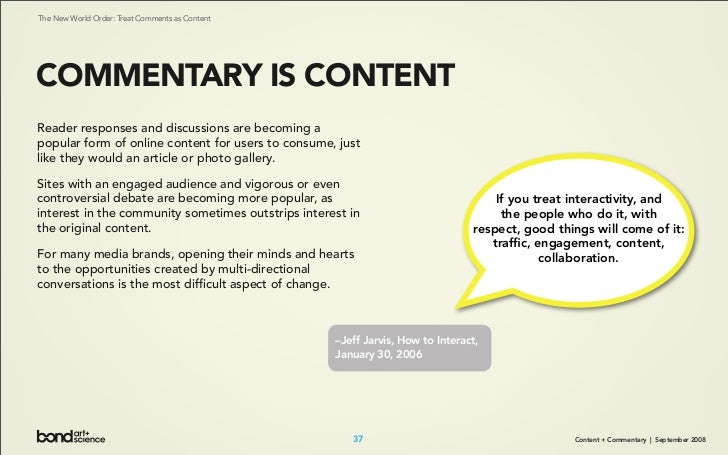 Content + Commentary: How Media Brands Invite, Manage, and Benefit From  User Commenting and Participation Online Slide 37
