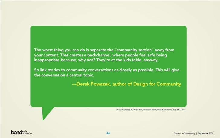Content + Commentary: How Media Brands Invite, Manage, and Benefit From  User Commenting and Participation Online Slide 44