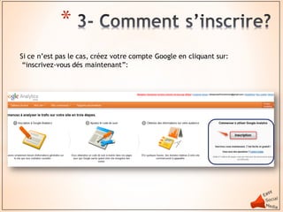 *
Si ce n’est pas le cas, créez votre compte Google en cliquant sur:
 “inscrivez-vous dés maintenant”:
 