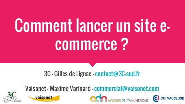 Comment lancer un site e commerce en 18 points clés
