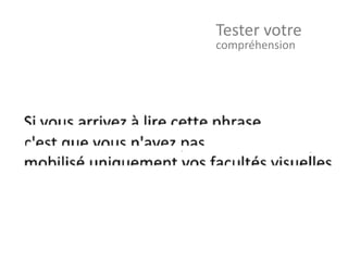 Tester votre
compréhension
 