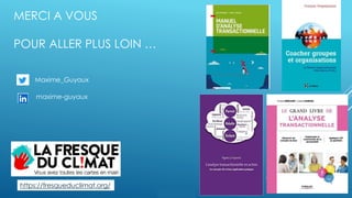 Orange Restricted
MERCI A VOUS
POUR ALLER PLUS LOIN …
https://fresqueduclimat.org/
maxime-guyaux
Maxime_Guyaux
 