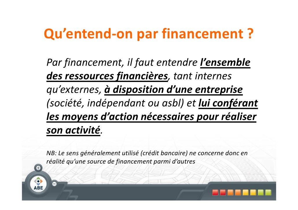 Comment obtenir un financement pour votre projet  entreprendre 2012